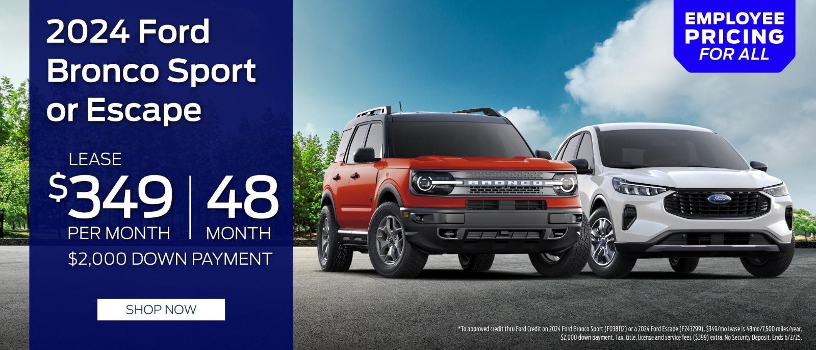 2024 Ford Bronco sport & Escape lease for $349 per month for 48 months