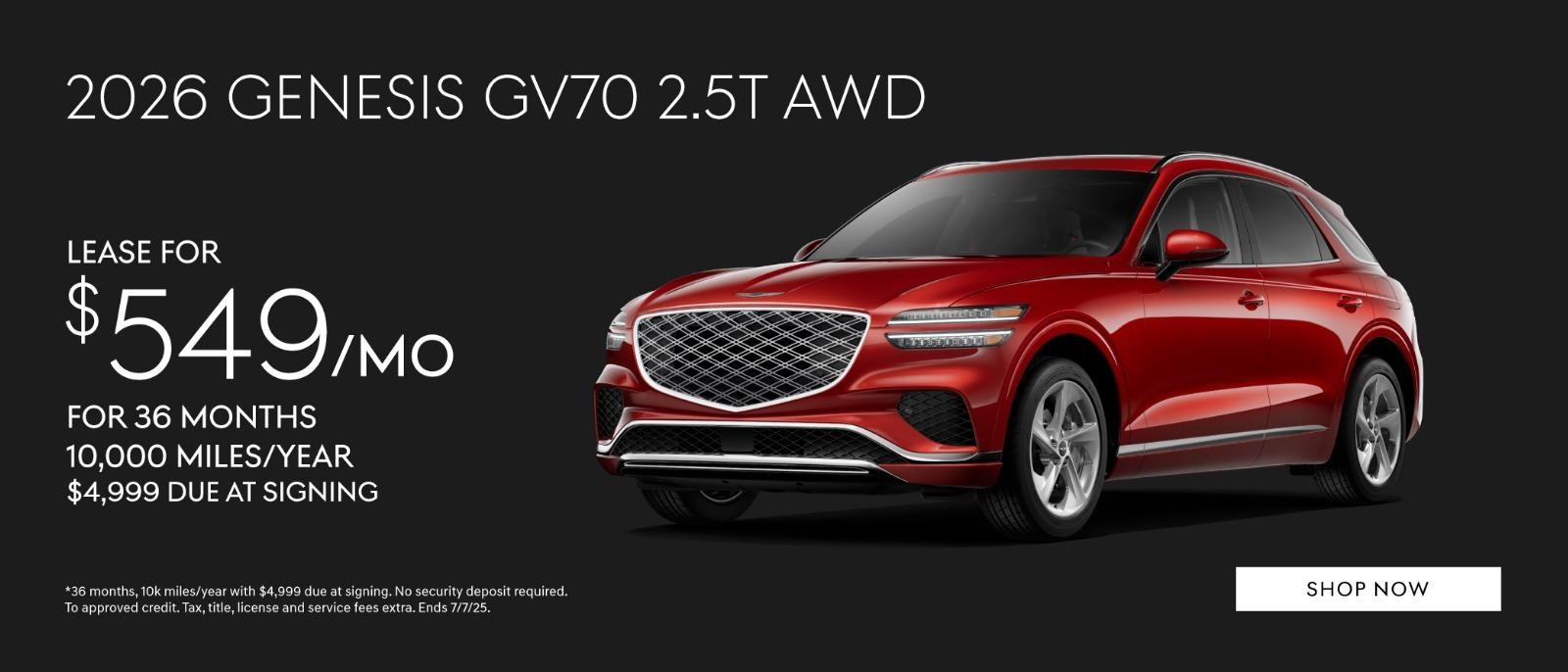 2025 Genesis GV70  $549/mo for 36 months