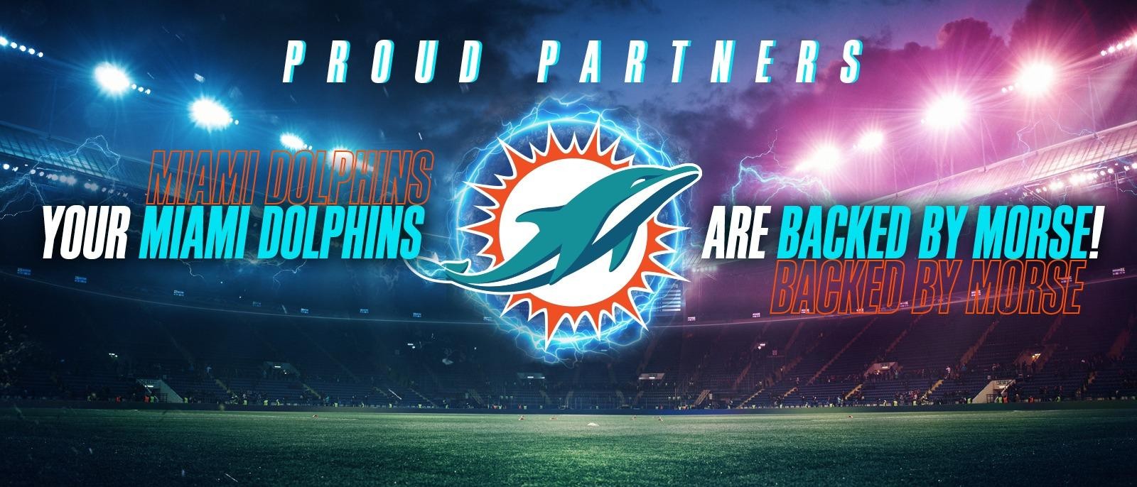 Your Miami Dolphins Are Backed By Morse