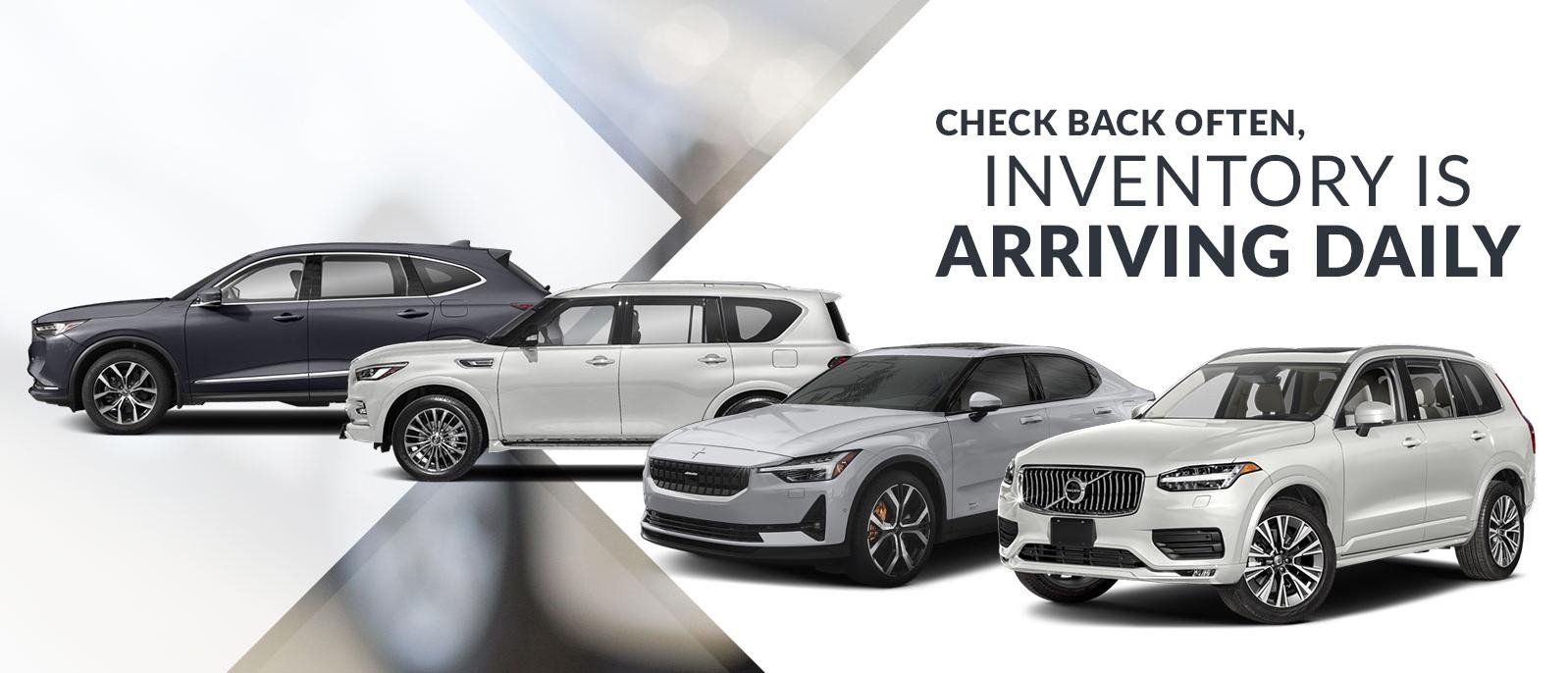 Check Back Often, Inventory Is Arriving Daily