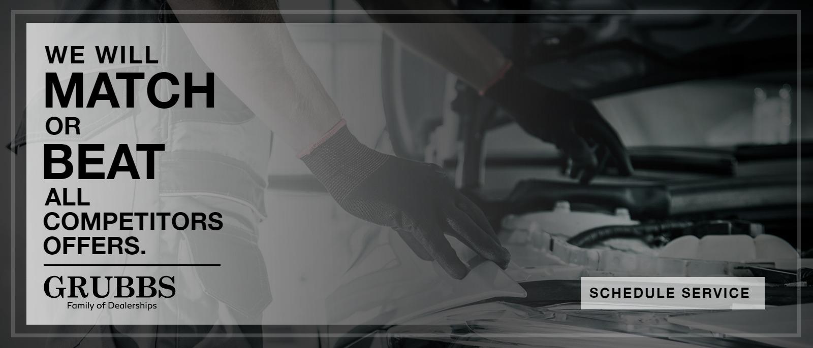 We will Match or Beat all Competitors Offers.