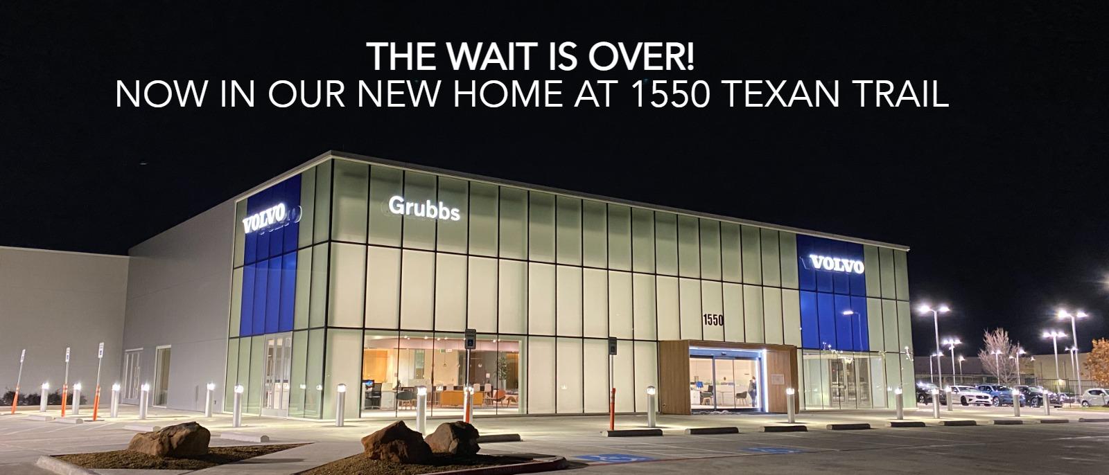 THE WAIT IS OVER
NOW IN OUR NEW HOME AT 1550 TEXAN TRAIL