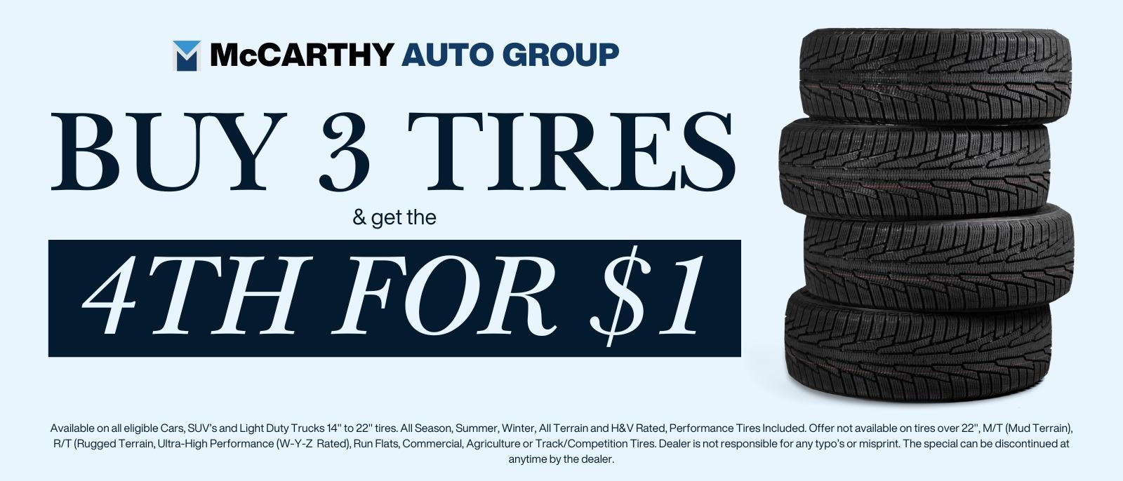 Buy 3 tires and get 4th for $1