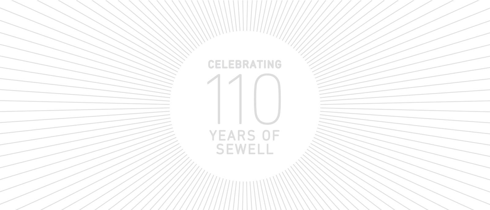 110 Years of Sewell