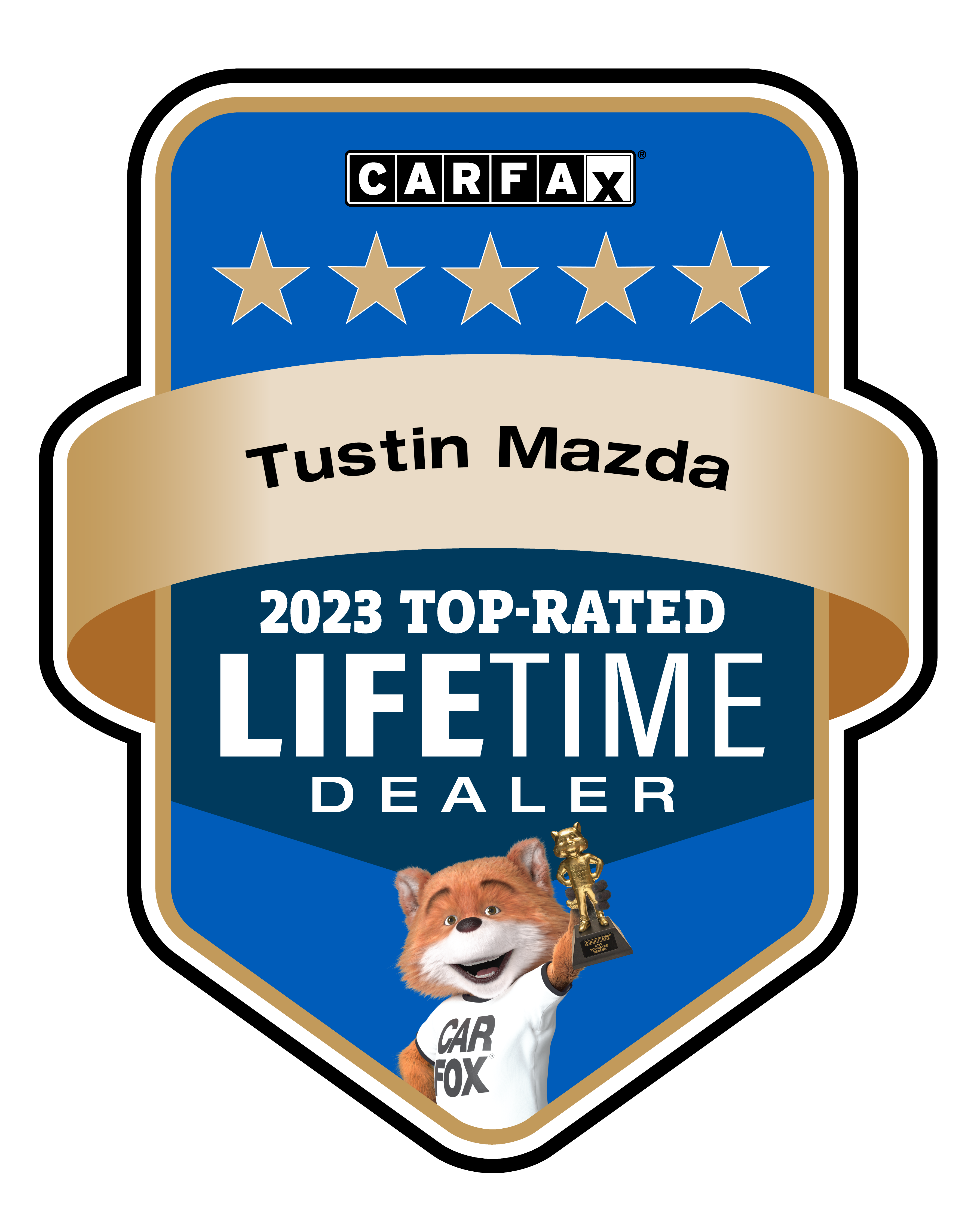 CARFAX  Tustin Mazda 2022 TOP-RATED DEALER CAR FOX