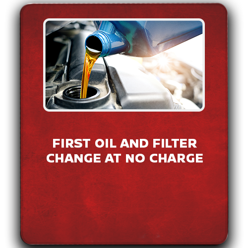 First Oil and filter Change At No Charge
