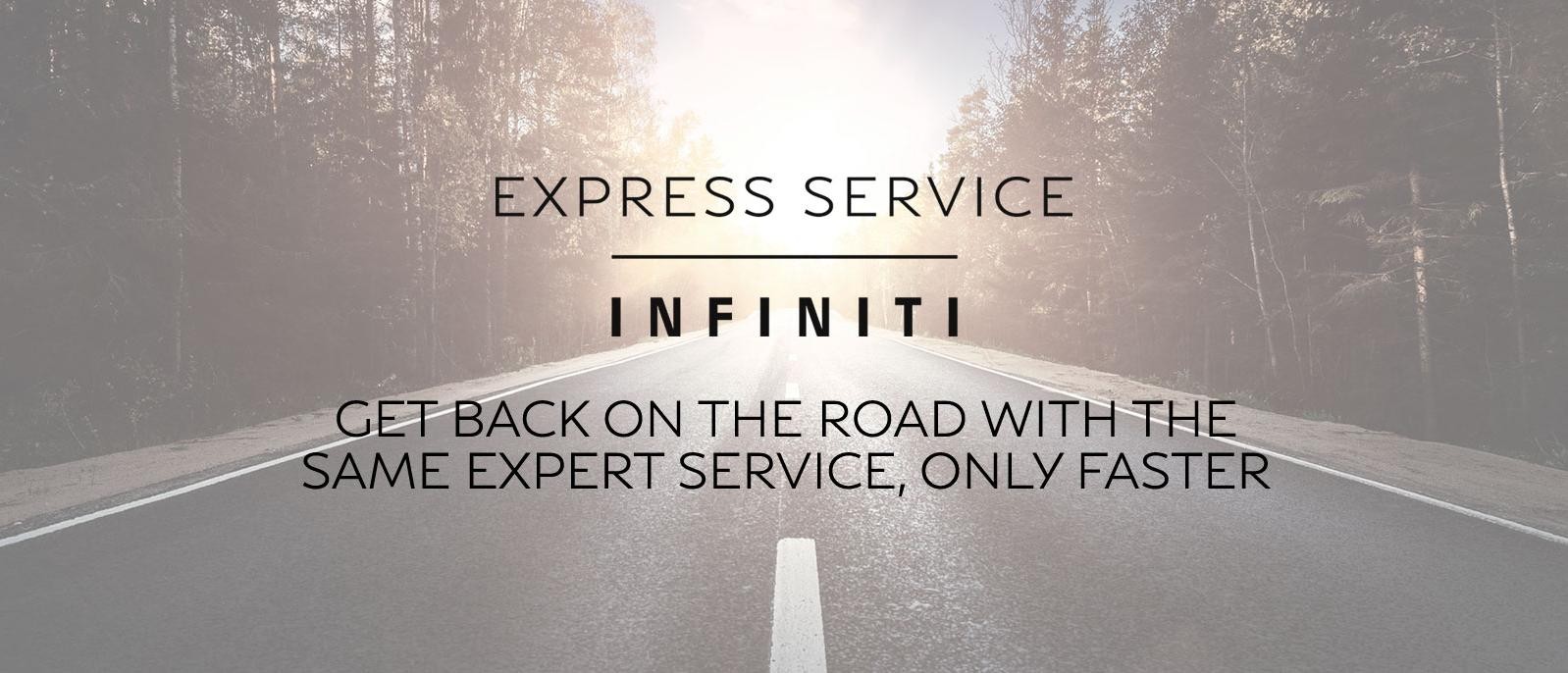 Express Service - Get back on the road with the same expert service, only faster