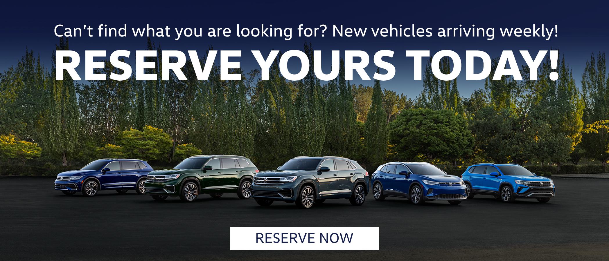 Reserve yours today VW